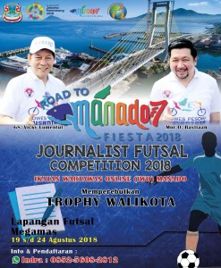 Road To Manado Fiesta 2018, IWO Manado Gelar Lomba Futsal Antar Jurnalis Se Sulut